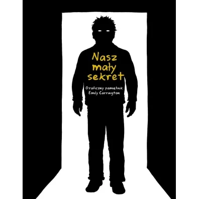Nasz ma�y sekret - Emily  Carrington