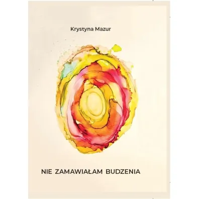 Nie zamawia�am budzenia - Krystyna Mazur