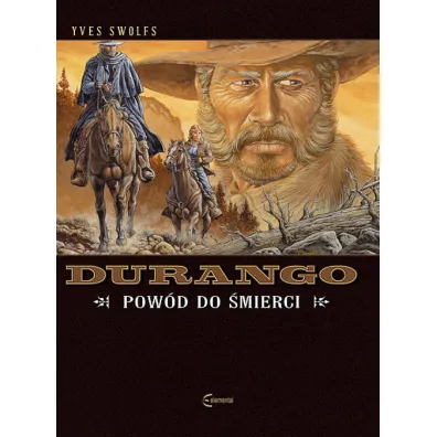Pow�d do �mierci. Durango. Tom 8 - Yves Swolfs