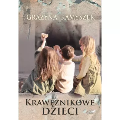 Kraw�nikowe dzieci - Gra�yna Kamyszek