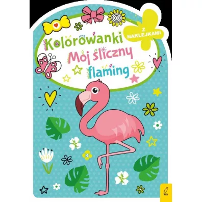 Kolorowanka z wykrojnikiem. M�j �liczny flaming
