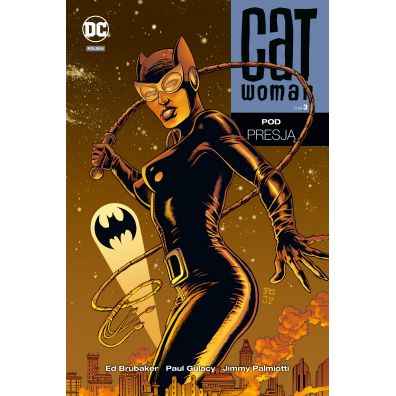DC Deluxe Pod presją. Catwoman. Tom 3