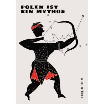 Polen ist ein Mythos