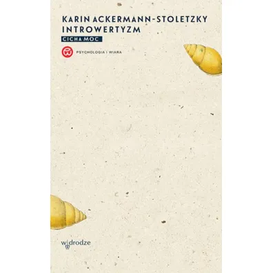 Introwertyzm cicha moc - Karin  Ackermann-Stoletzky