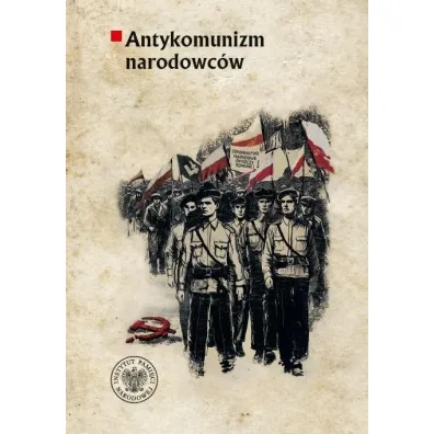 Antykomunizm narodowc�w.. Organizacje polityczne - Karol Sacewicz