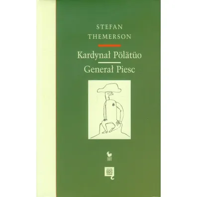 Kardyna� Polatuo, Genera� Piesc - Stefan Themerson