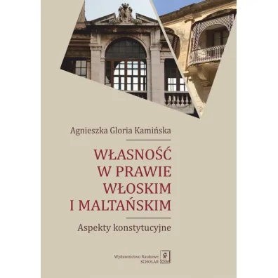 W�asno�� w prawie w�oskim i malta�skim - Agnieszka Gloria Kami�ska