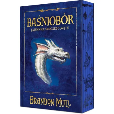 Tajemnice smoczego azylu. Ba�niob�r. Tom 4 (barwione brzegi) - Brandon Mull