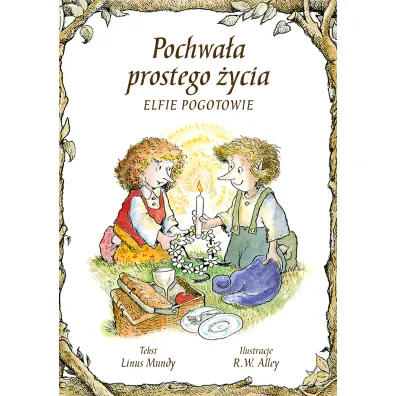 Pochwa�a prostego �ycia. Elfie Pogotowie - Linus Mundy