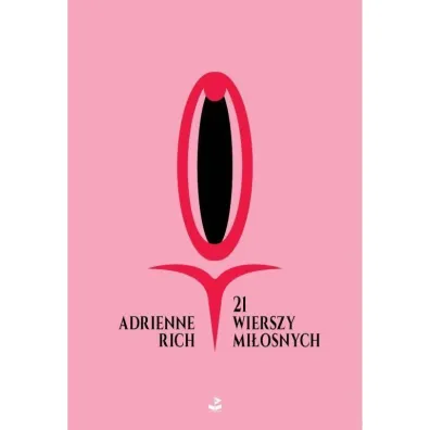 21 wierszy mi�osnych - Adrienne Rich