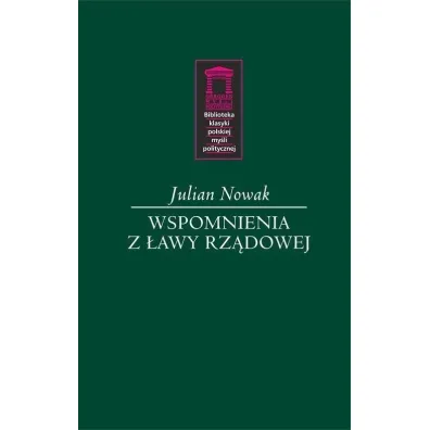 Wspomnienia z �awy rz�dowej - Julian Nowak