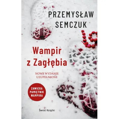 Wampir z Zag��bia - Przemys�aw Semczuk