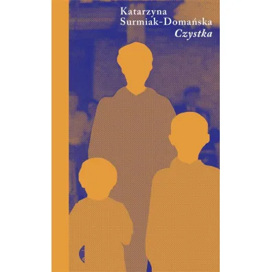 Czystka - Katarzyna Surmiak-Doma�ska