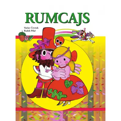 Rumcajs - Ctvrtek Vaclav, Radek Pilar