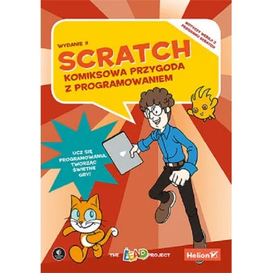 Scratch. Komiksowa przygoda z programowaniem - The Lead Project