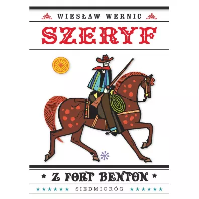 Szeryf z Fort Benton - Wies�aw Wernic