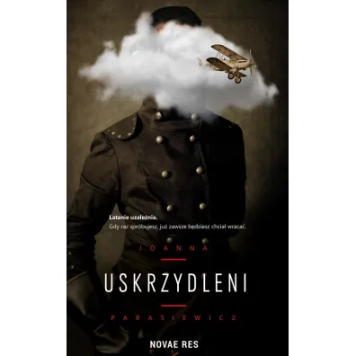 Uskrzydleni - Joanna  Parasiewicz