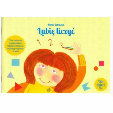 Lubi� liczy� Zbi�r zada� dla przedszkolak�w kszta�c�cy zdolno�ci logicznego my�lenia i liczenia - Marta Sobalska