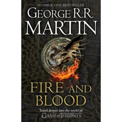 Fire and Blood: 300 Years Before a Game of Thrones - Dafaux Marini, George R. R. Martin