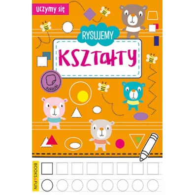 Rysujemy ksztaty. Uczymy Si