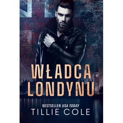 W�adca Londynu - Tillie Cole