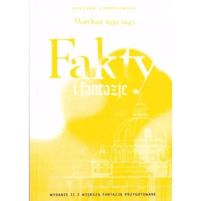 Watykan 1939-1945. Fakty i fantazje - Ryszard Stemplowski