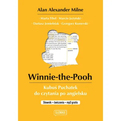 Winnie-the-Pooh Kubu� Puchatek do czytania po angielsku. S�ownik + �wiczenia + mp3