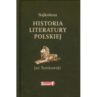 Najkr�tsza Historia Literatury Polskiej - Jan Tomkowski