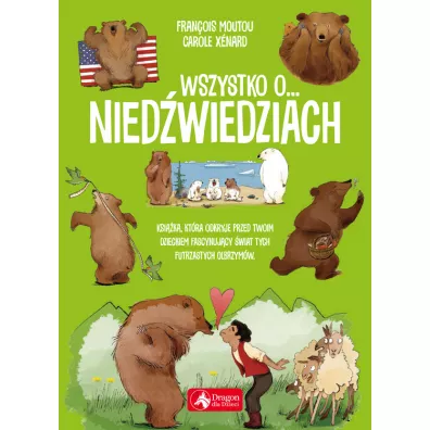 Wszystko o nied�wiedziach - Xenard Carole, Fran�ois Moutou
