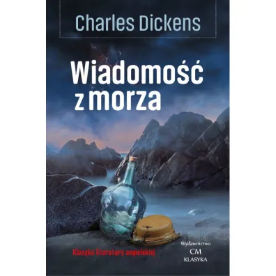 Wiadomo�� z morza - Charles Dickens