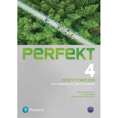 Perfekt 4. Zeszyt �wicze� + kod (Interaktywny zeszyt �wicze�). J�zyk niemiecki dla lice�w i technik�w - Anna Wojdat-Niklewska, Beata Jaroszewicz, Jan Szurmant