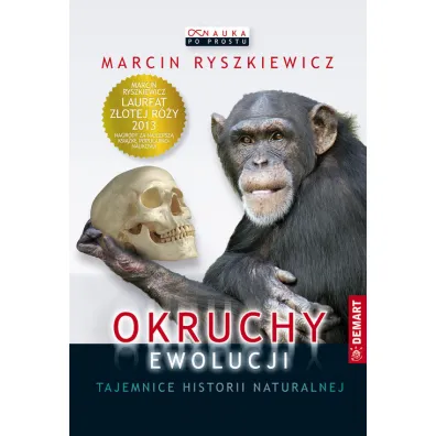 Okruchy ewolucji. Tajemnice historii naturalnej - Marcin Ryszkiewicz