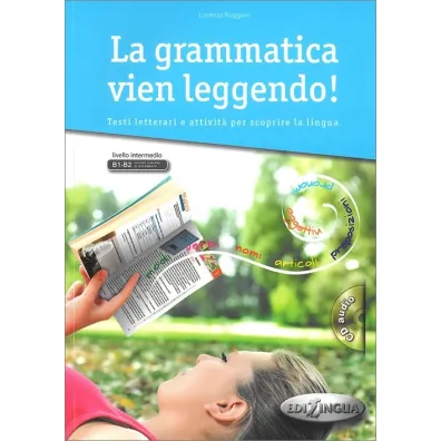La grammatica vien leggendo B1-B2 +CD - Lorenza Ruggieri