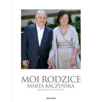 Moi rodzice - Dorota �osiewicz, Marta Kaczy�ska