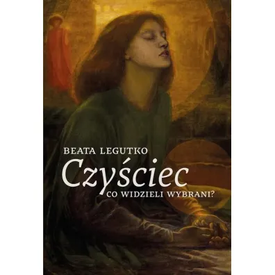 Czy�ciec: co widzieli wybrani - Beata Legutko