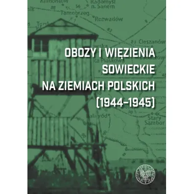 Obozy i wi�zienia sowieckie na ziemiach polskich.. - Dariusz Iwaneczko