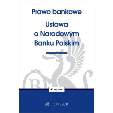 Prawo bankowe. Ustawa o Narodowym Banku Polskim