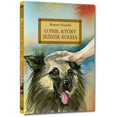 O psie, kt�ry je�dzi� kolej�