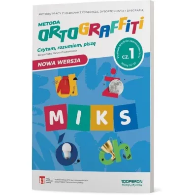 Ortograffiti. MIKS. Czytam, rozumiem, pisz�. Klasy 4-6. Cz�� 1. Poziom �rednio zaawansowany - Danuta Chwastniewska, Renata Czabaj