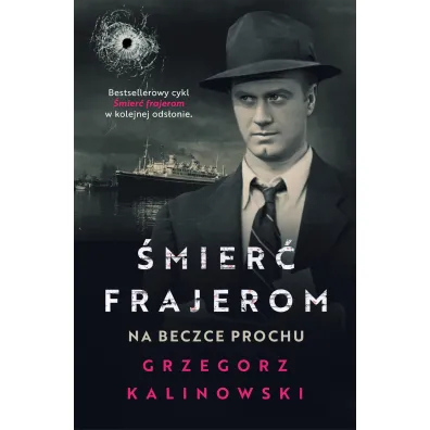 Na beczce prochu. �mier� frajerom. Tom 5 - Grzegorz Kalinowski