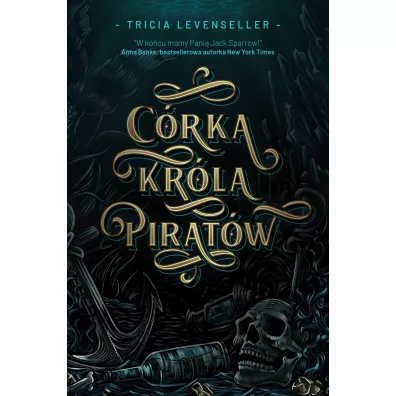 C�rka Kr�la Pirat�w. Tom 1 - Tricia  Levenseller