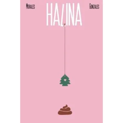 Halina - Ernesto Gonzales, Diego Morales