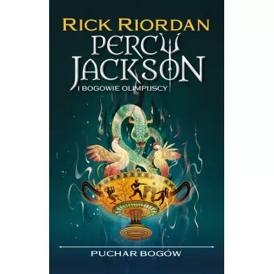Puchar bog�w. Percy Jackson i Bogowie Olimpijscy. Tom 6 - Rick Riordan
