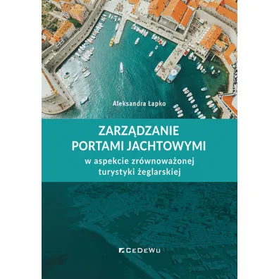 Zarz�dzanie portami jachtowymi - Aleksandra �apko