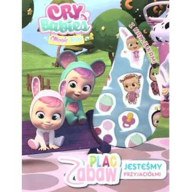 Jeste�my przyjaci�mi. Cry babies. Plac Zabaw