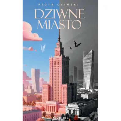 Dziwne miasto - Piotr  Osi�ski