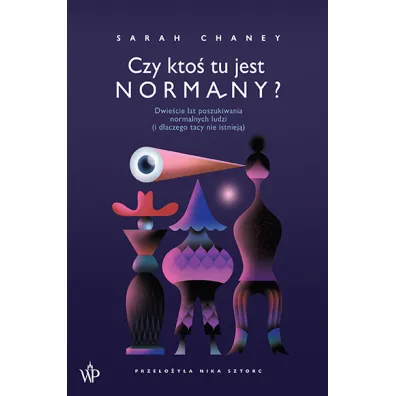 Czy kto� tu jest normalny? - Sarah Chaney