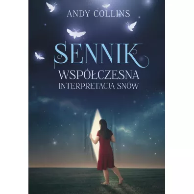 Sennik Wsp�czesna interpretacja sn�w - Andy Collins