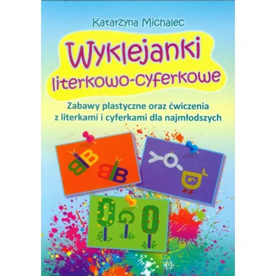 Wyklejanki literkowo-cyferkowe - Katarzyna Michalec