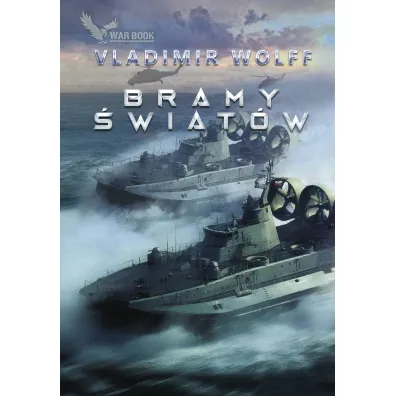 Bramy �wiat�w - Vladimir Wolff